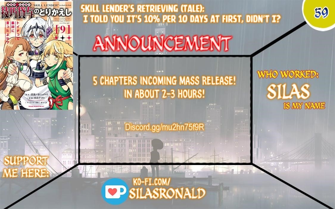 Skill Lender’s Retrieving (tale) ～i Told You It’s 10% Per 10 Days At First, Didn’t I～ Chapter 59 - Page 1